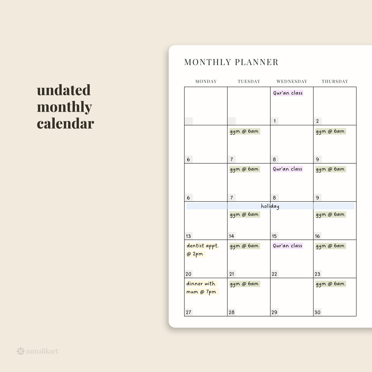 An undated monthly planner page shown on a beige background with the text 'undated monthly calendar.' The planner has a white card with black grid lines and headings, plus a few sample entries in green and blue labels across the days.